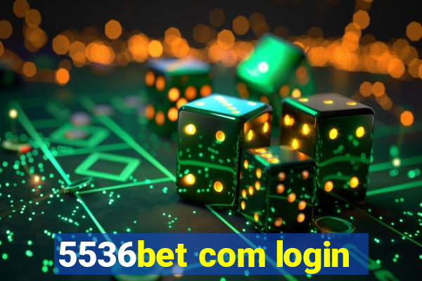 5536bet com login